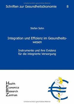 Integration und Effizienz im Gesundheitswesen