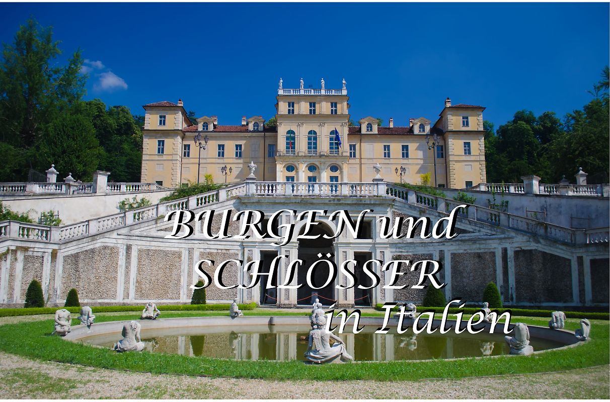 Burgen und Schlösser in Italien - Ein Bildband