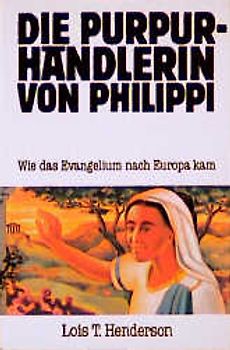 Die Purpurhändlerin von Philippi