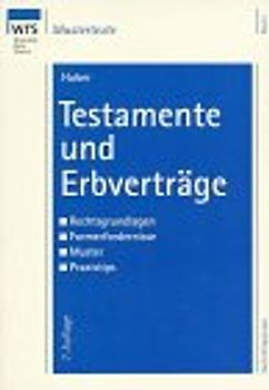 Testamente und Erbverträge