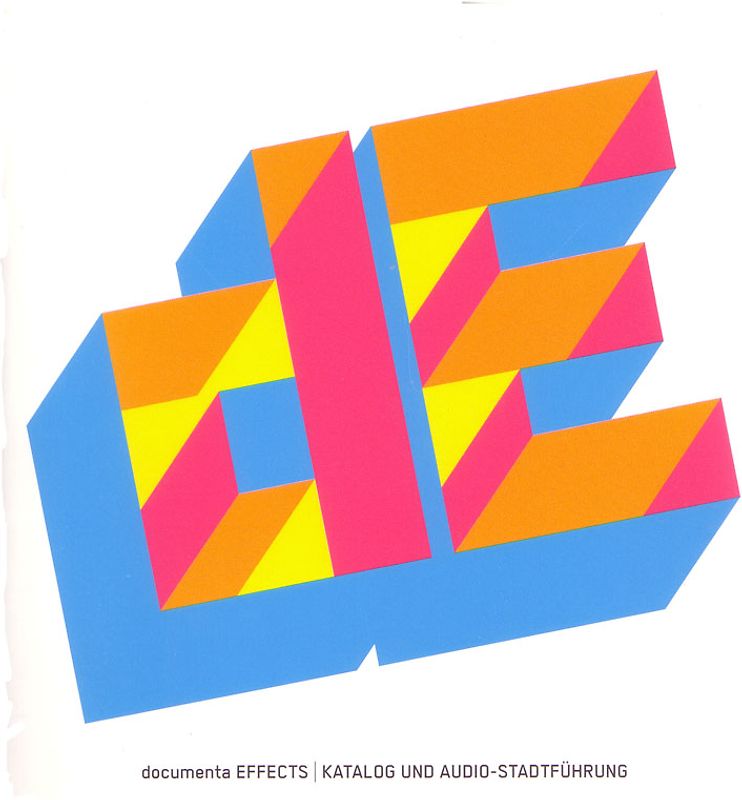 dE - documenta Effects. Katalog und Audio-Stadtführung