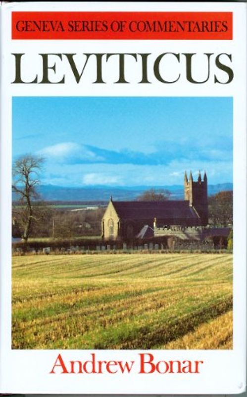 Comt-Geneva-Leviticus: - Bonar, Andrew Alexander