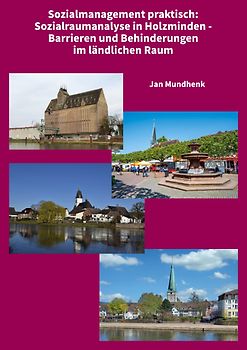 Sozialraumanalyse in Holzminden - Barrieren und Behinderungen im ländlichen Raum