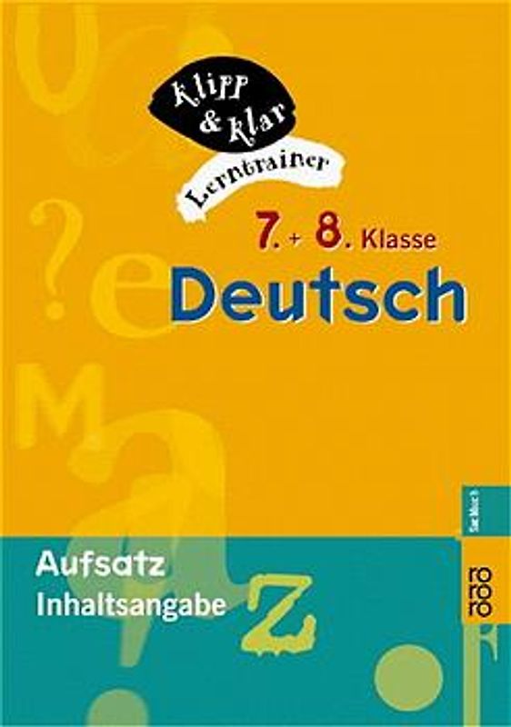 Deutsch, 7. und 8. Klasse