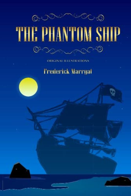 The phantom ship: with original illustrations