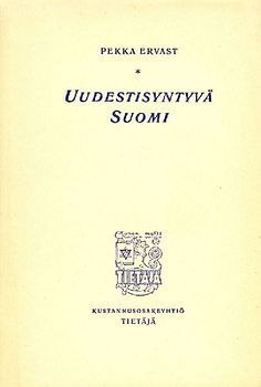 Uudestisyntyvä Suomi