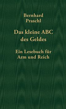 Das kleine ABC des Geldes