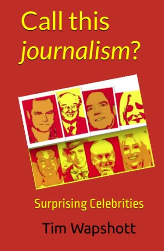 Call this journalism?: Surprising Celebrities