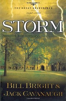 Storm: 1798-1800 (The Great Awakenings, Band 3) - Bright, Bill