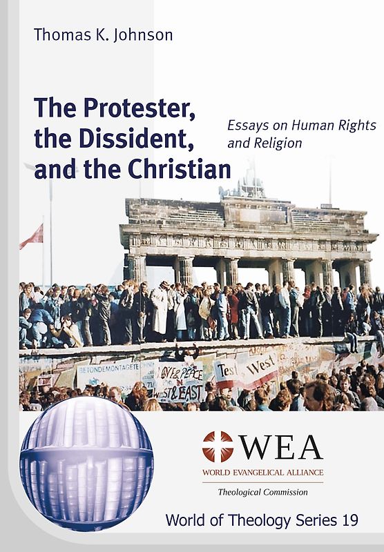 The Protester, the Dissident, and the Christian