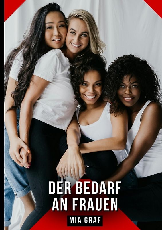 Der Bedarf an Frauen