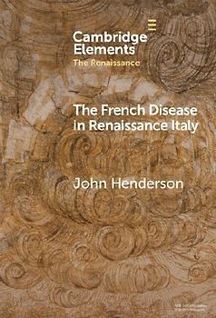 The French Disease in Renaissance Italy