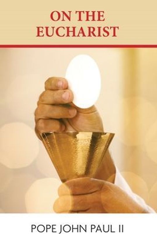 On the Eucharist