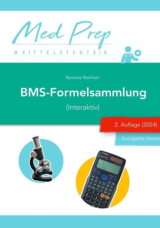 Interaktive MedAT BMS-Formelsammlung (Physik, Chemie, Mathematik) (2. Auflage 2024)