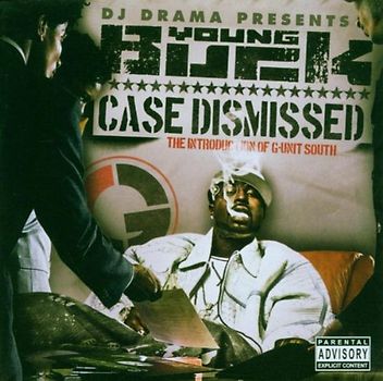 Young Buck - Case Dismissed