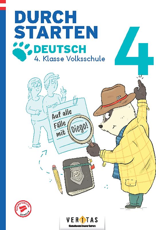 Durchstarten. Auf alle Fälle mit Diego! Deutsch 3. Klasse Volksschule
