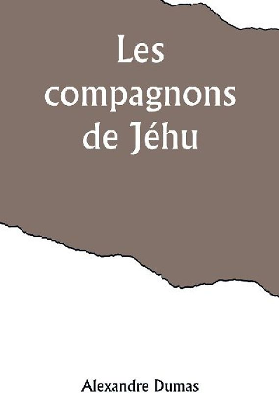 Les compagnons de Jéhu