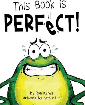 This Book Is Perfect!: A Funny Interactive Read Aloud Picture Book For Kids Ages 3-7