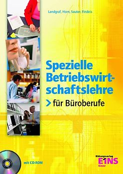 Spezielle Betriebswirtschaftslehre / Spezielle Betriebswirtschaftslehre für Büroberufe