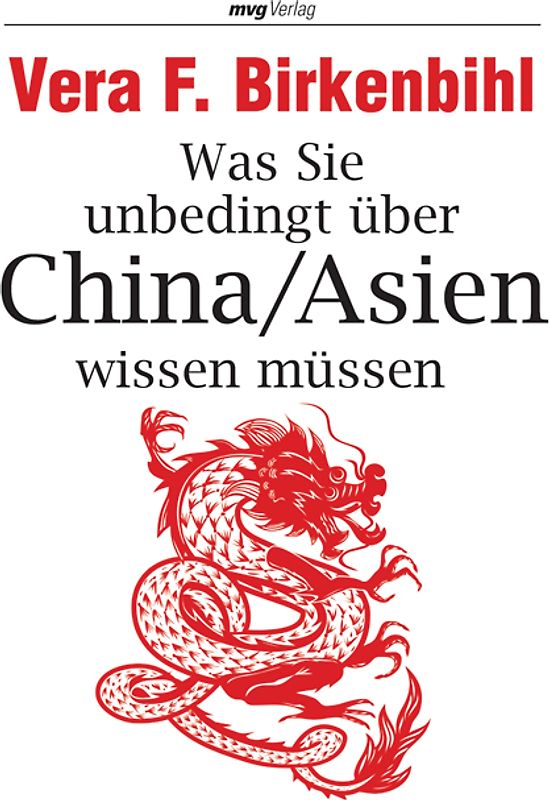 Was Sie unbedingt über China /Asien wissen müssen