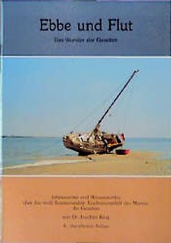 Ebbe und Flut. Das Wunder der Gezeiten