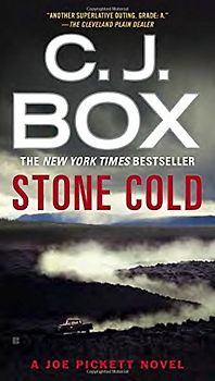 Stone Cold (A Joe Pickett Novel, Band 14) - Box, C. J.
