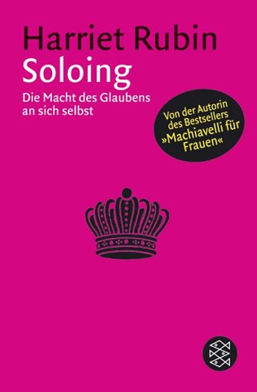 Soloing. Die Macht des Glaubens an sich selbst