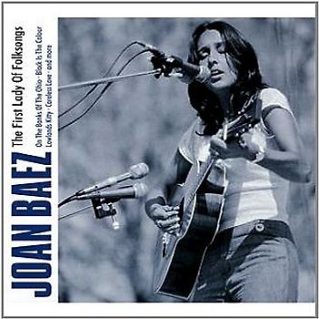 Joan Baez - Joan Baez - The First Lady Of Folksongs