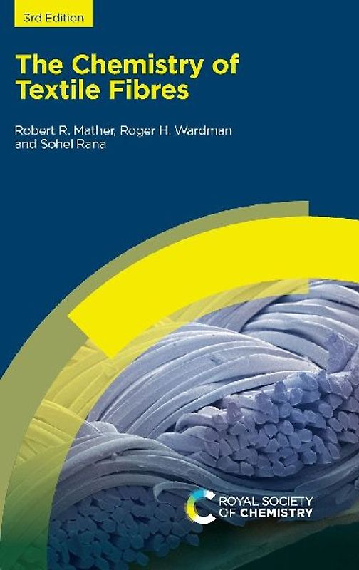 Chemistry of Textile Fibres