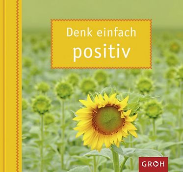 Denk einfach positiv