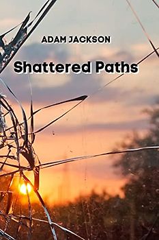 Shattered Paths