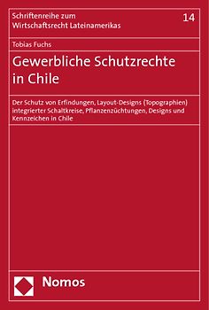 Gewerbliche Schutzrechte in Chile