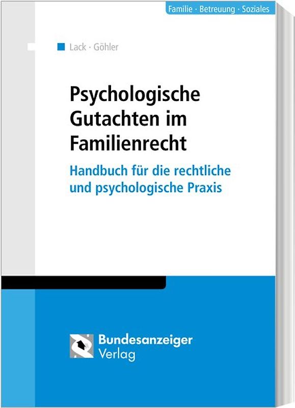 Psychologische Gutachten im Familienrecht