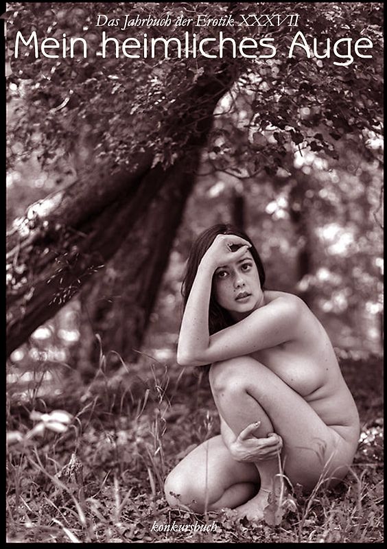 Mein heimliches Auge 37