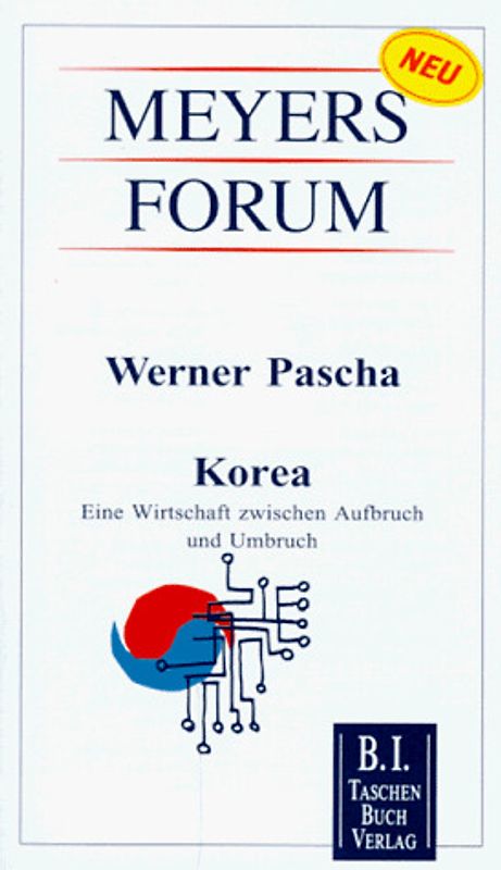 Korea. Eine Wirtschaft zwischen Aufbruch und Umbruch