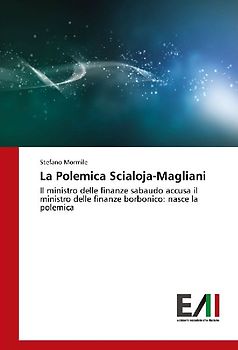 La Polemica Scialoja-Magliani