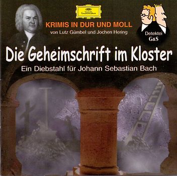 Krimis in Dur und Moll: Die Geheimschrift im Kloster