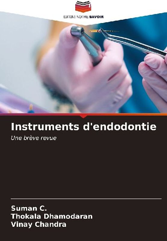 Instruments d'endodontie