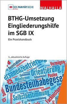 BTHG-Umsetzung - Eingliederungshilfe im SGB IX
