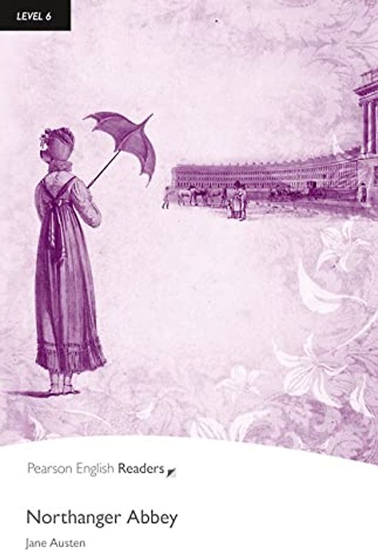 Northanger Abbey: Level 6 (Penguin Readers (Graded Readers)) - Austen, Jane