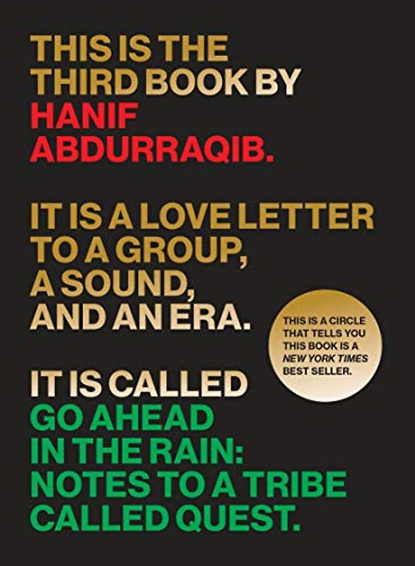 Go Ahead in the Rain: Notes to a Tribe Called Quest (American Music)