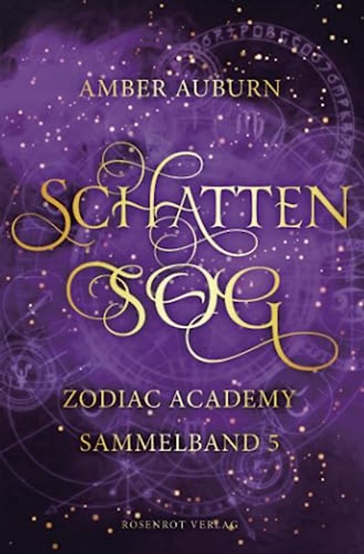 Schattensog - Zodiac Academy Sammelband 5 (Zodiac Academy Sammelbände, Band 5)