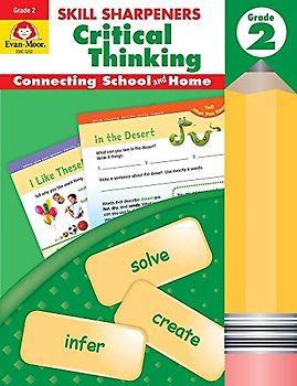 Skill Sharpeners Critical Thinking, Grade 2: Connecting School and Home