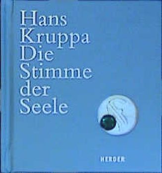 Die Stimme der Seele