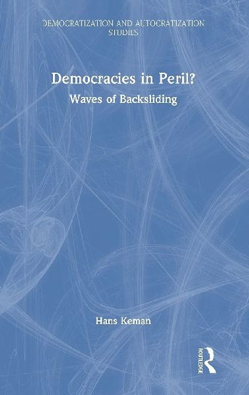 Democracies in Peril?