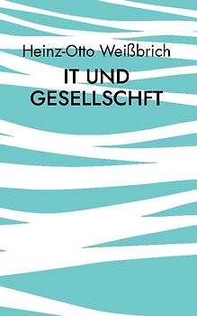 IT und Gesellschaft