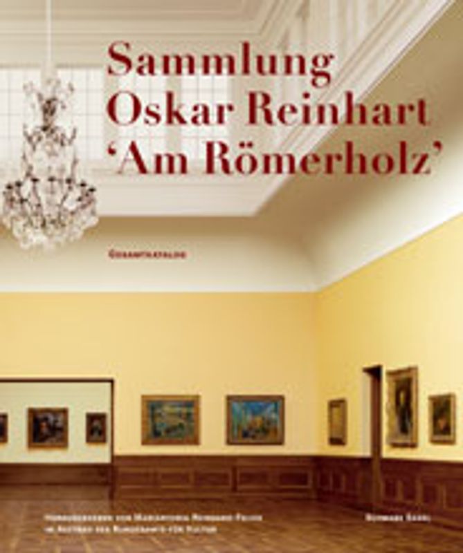Sammlung Oskar Reinhart 'Am Römerholz' Winterthur