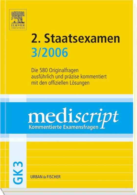 MEDISCRIPT GK3 2. Staatsexamen 3/06