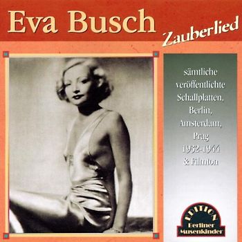 Eva Busch - Zauberlied
