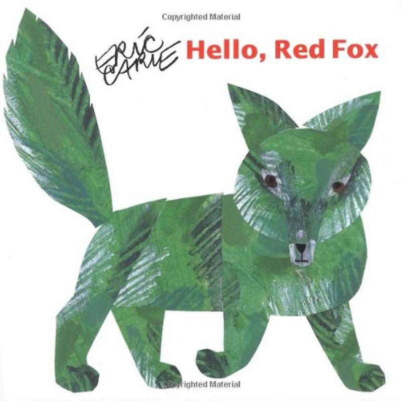 Hello Red Fox - Carle, Eric